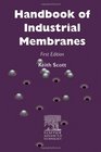 Handbook of Industrial Membranes Second Edition