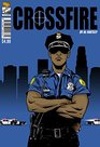 Crossfire Police Story Christian Comicbook Bonus Origin back story Little Soldier of the Cross The Girl with SuperFaith