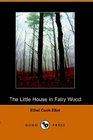 The Little House in Fairy Wood