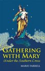 Gathering with Mary Under the Southern Cross