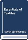 Essentials of Textiles