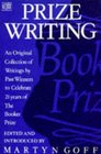 Prize Writing an Original Collection of Writings by Past Winners to Celebrate 21 Years of the Booker Prize