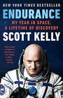 Endurance My Year in Space A Lifetime of Discovery