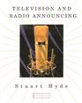 Television and Radio Announcing Ninth Edition