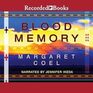 Blood Memory
