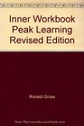 Peak Learning:How to Create Your Liflong Education Program for Personal Enlightenment and Professional Success