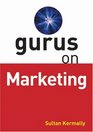 Gurus on Marketing