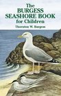 The Burgess Seashore Book for Children (Dover Storybooks for Children)