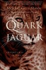 The Quark and the Jaguar  Adventures in the Simple and the Complex