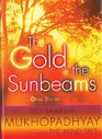 The Gold of the Sunbeams And Other Stories