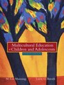 Multicultural Education of Children and Adolescents Fourth Edition