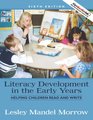 Literacy Development in the Early Years Helping Children Read and Write