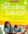The Decoding Solution: Rime Magic & Fast Success for Struggling Readers
