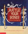 Rattle Your Bones Skeleton Drawing Fun