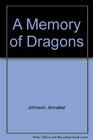 A Memory of Dragons