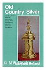 Old Country Silver