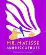 Mr Matisse and His Cutouts