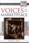 Voices of the Marketplace American Thought and Culture 1830D1860