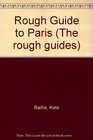 Rough Guide to Paris