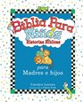 Biblia para nios Historias Bblicas para madres e hijos varones / Little Boys Bible Storybook for Mothers and Sons