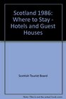Scotland 1986 Where to Stay  Hotels and Guest Houses