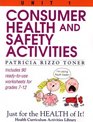 Consumer Health and Safety Activities