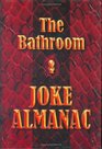 The Bathroom Joke Almanac