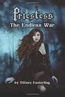 Priestess: The Endless War.