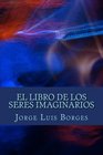 El libro de los seres imaginarios