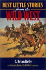 Best Little Stories from the Wild West (Best Little Stories)
