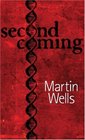 Second Coming A Novel