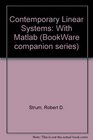 Contemporary Linear Systems Using Matlab/Book and 3 Disks