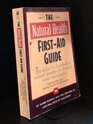 The NATURAL HEALTH FIRSTAID GUIDE