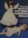 Care  Repair of Antique  Modern Dolls