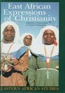 East African Expressions Of Christianity