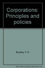Corporations Principles and policies