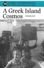 A Greek Island Cosmos Kinship  Community in Meganisi