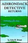 Adirondack Detective Returns