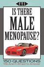 Is There Male Menopause