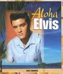 Aloha Elvis