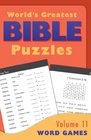 World's Greatest Bible PuzzlesVolume 11