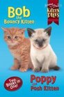 Bob and Poppy Kitten Tales