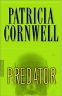 Predator  (Kay Scarpetta, Bk 14)