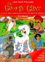 The Grouchy Giant A Tale About Trusting God