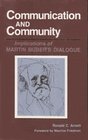 Communication and Community Implications of Martin Buber's Dialogue