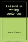 Lessons in writing sentences