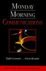 Monday Morning Communications