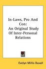 InLaws Pro And Con An Original Study Of InterPersonal Relations