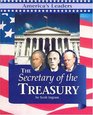 America's Leaders  The Secretary of the Treasury