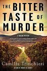 The Bitter Taste of Murder (A Tuscan Mystery)